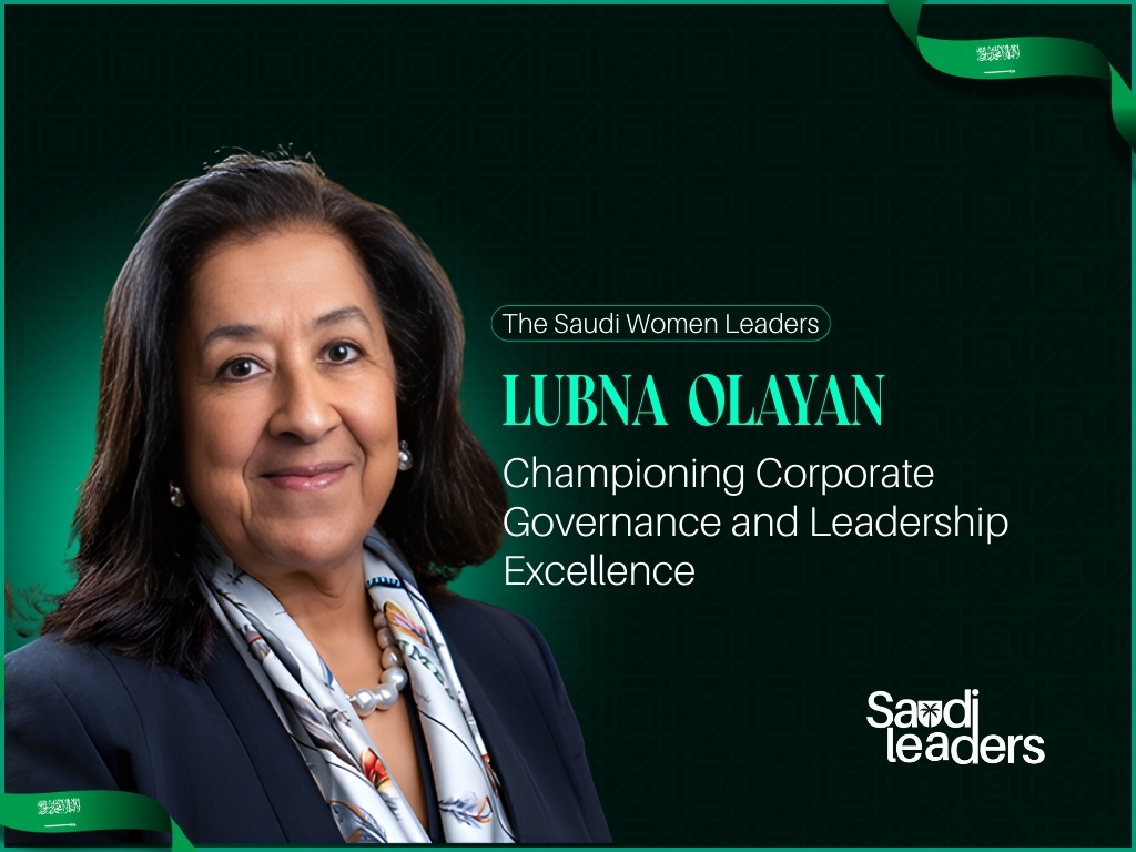 Lubna Olayan: Championing Corporate Governance and Leadership Excellence